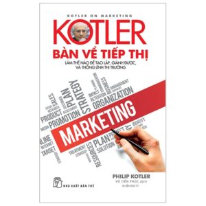 Sách Kotler Bàn Về Tiếp Thị PDF
