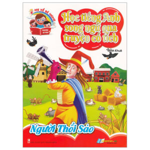 Sách Học Tiếng Anh Song Ngữ Qua Truyện Cổ Tích - Người Thổi Sáo PDF