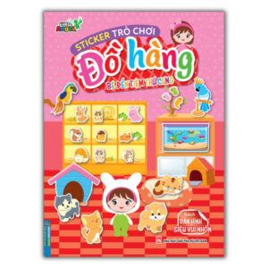 Sách Sticker Trò Chơi Đồ Hàng - Bé Đến Tiệm Thú Cưng PDF