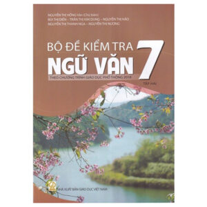 Sách Bộ Đề Kiểm Tra Ngữ Văn 7 - Tập 2 PDF