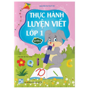 Sách Thực Hành Luyện Viết Lớp 1 - Quyển 2 PDF