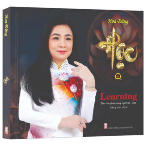 Sách Học - Learning - Thơ Thư Pháp - Song Ngữ Việt-Anh - Bìa Cứng PDF