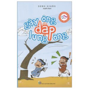 Sách Câu Chuyện Nhỏ Giá Trị Lớn - Gậy Ông Đập Lưng Ông PDF