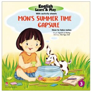 Sách English Learn & Play 3 - Mon’S Summer Time Capsule - How To Take Notes PDF