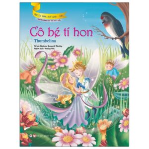 Sách Truyện Song Ngữ Anh - Việt: Cô Bé Tí Hon PDF