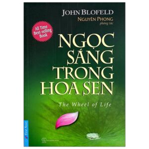 Sách Ngọc Sáng Trong Hoa Sen - The Wheel Of Life PDF