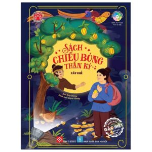 Sách Chiếu Bóng Thần Kỳ - Cây Khế PDF