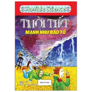 Sách Horrible Geography - Thời Tiết Mạnh Như Bão Tố PDF