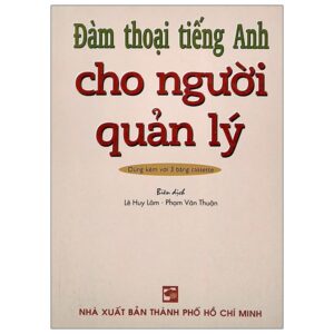 Sách Đàm Thoại Tiếng Anh Cho Người Quản Lý PDF